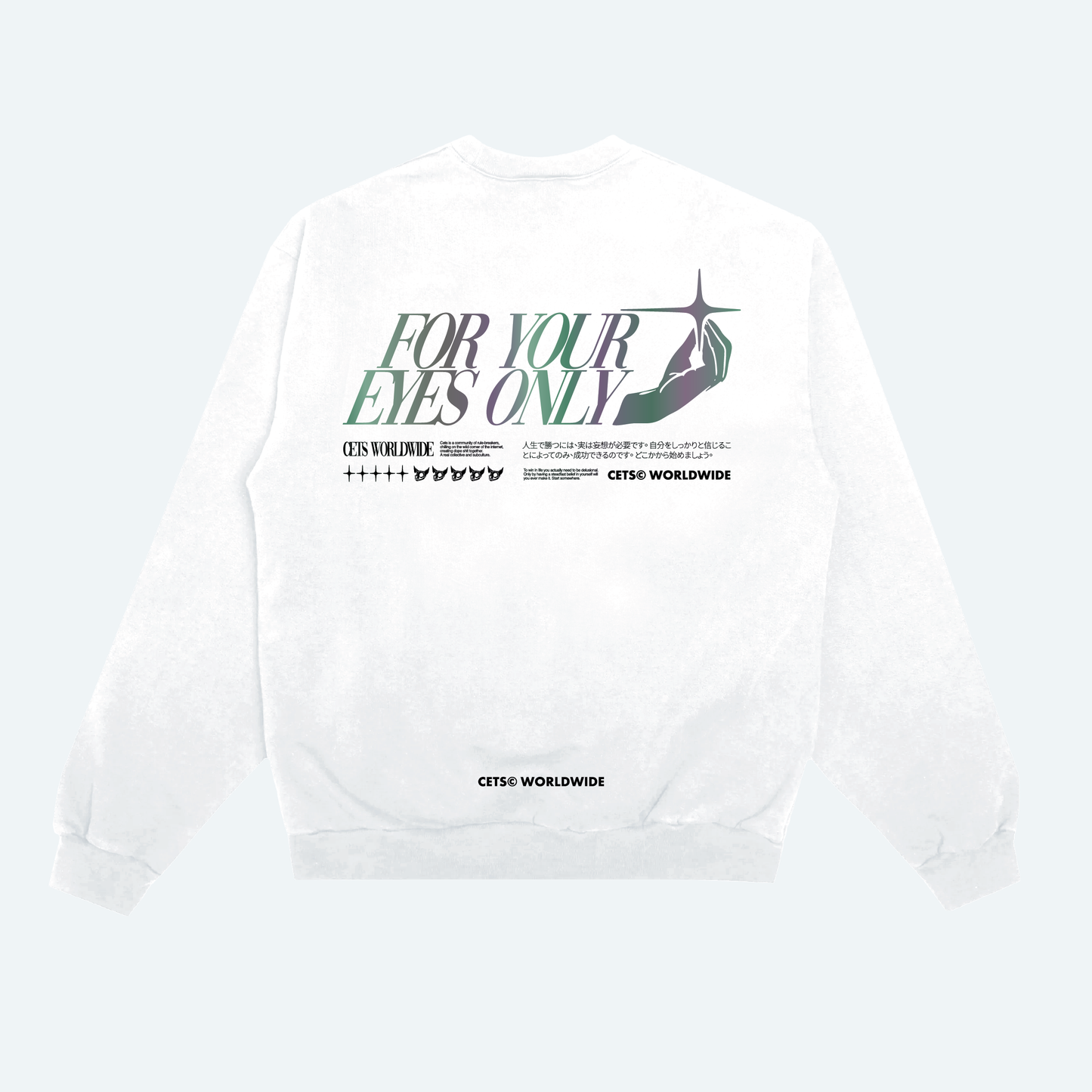 CETS Your Eyes Only Sweatshirt - White