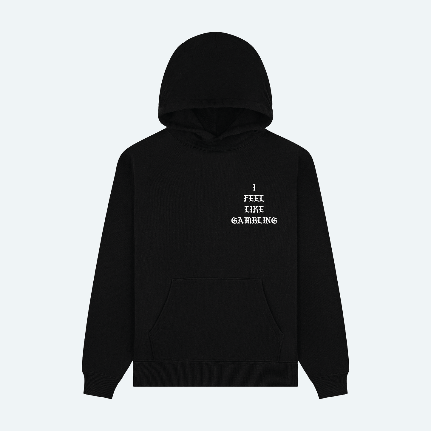 Gambler Hoodie