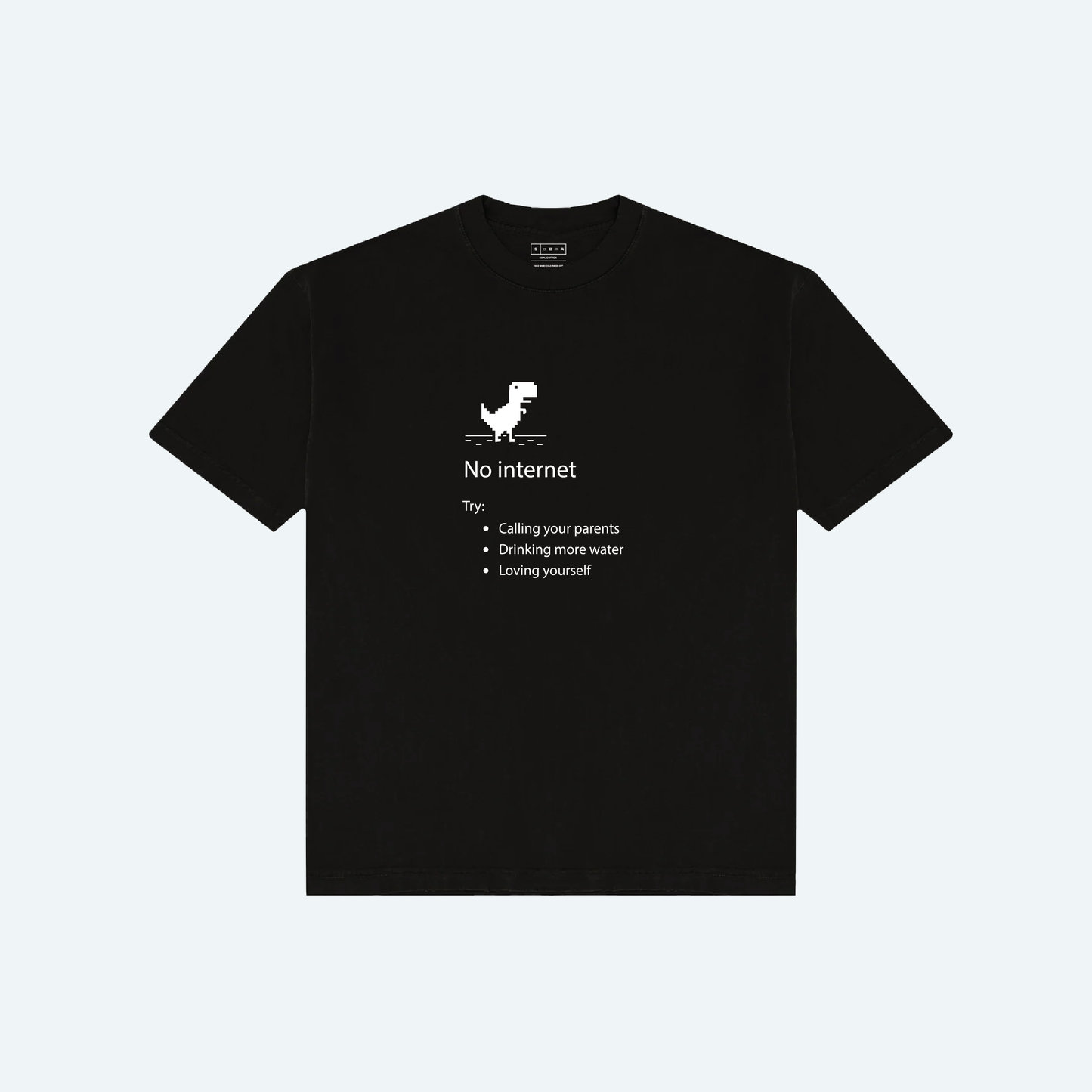 No Internet Tee