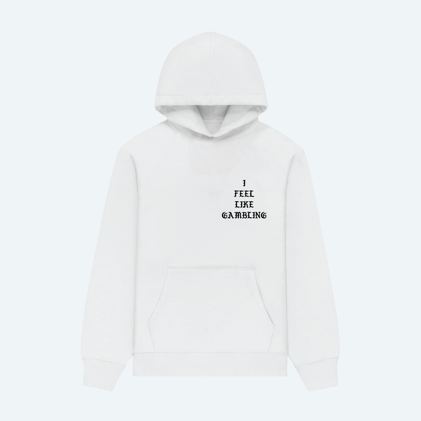 Gambler Hoodie