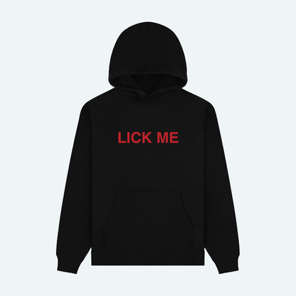 Lick Me Hoodie