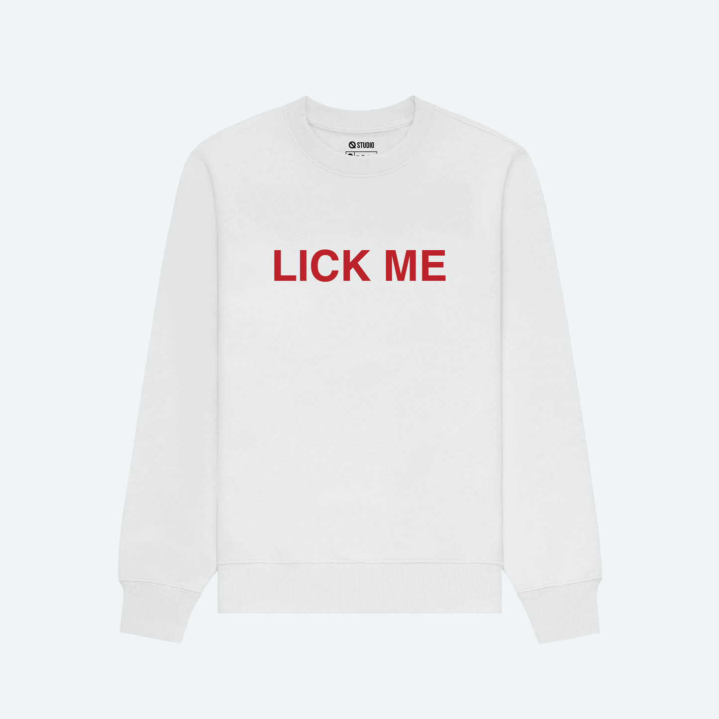 Lick Me Sweatshirt