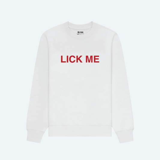 Lick Me Sweatshirt