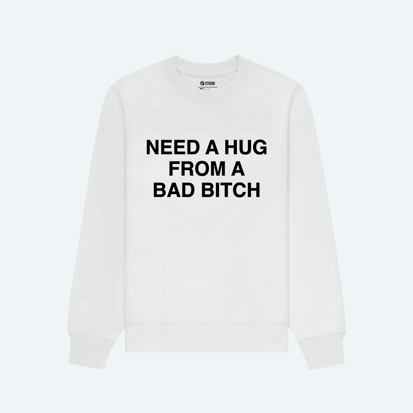 Wants And Needs Sweatshirt